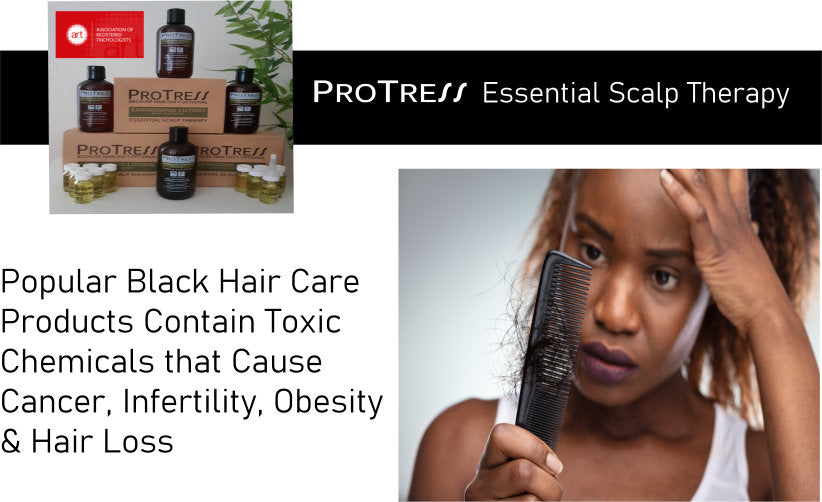 Popular Black Hair Care Products Contain Toxic Chemicals that Cause Cancer, Infertility, Obesity & Hair Loss